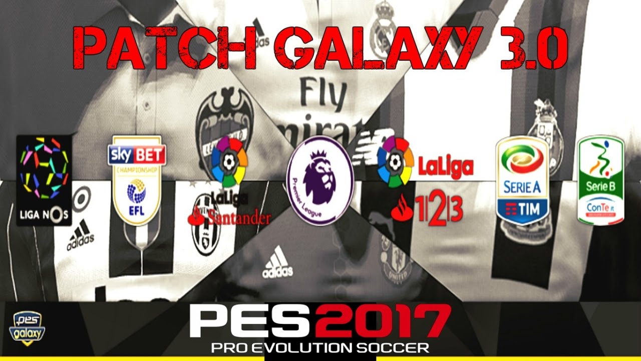 Galaxy Patch 3.0 AIO DOWNLOAD PES 2017 PC