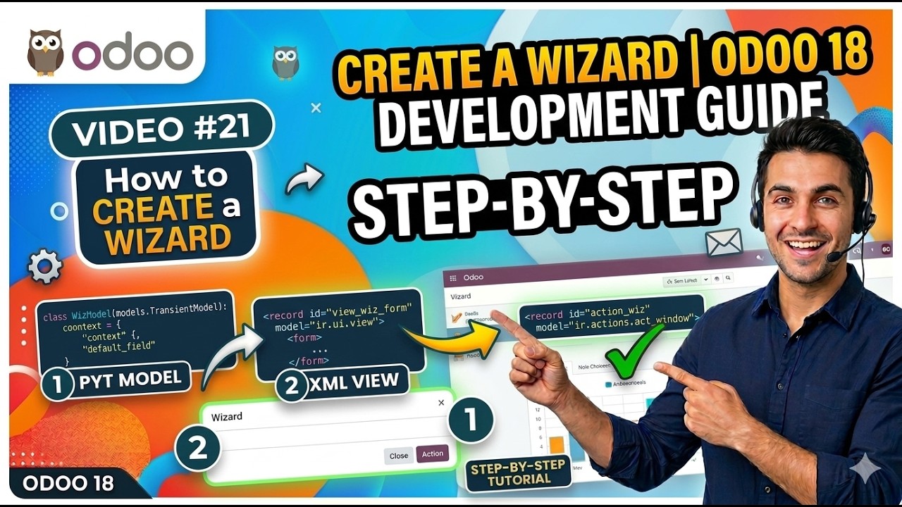 21. How to Create a Wizard | Step-by-Step Odoo Development Guide | Odoo 18 Tutorial
