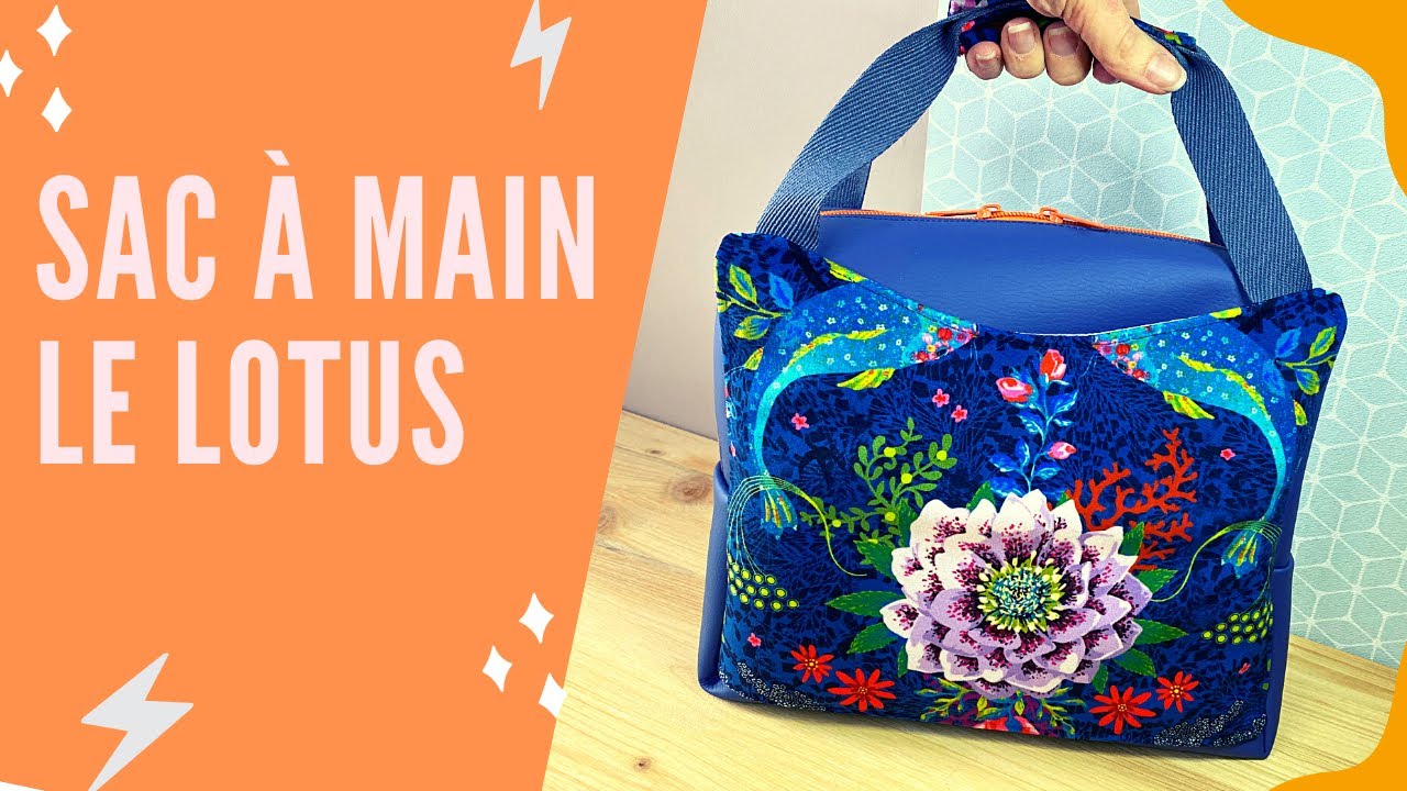 Tuto Couture : Réaliser le Sac à Main LE LOTUS