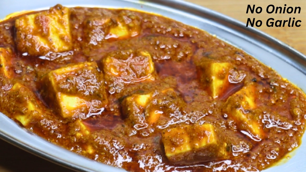 No Onion No Garlic Paneer Masala  / बिना प्याज-लहसुन के बनाएं  पनीर मसाला ।