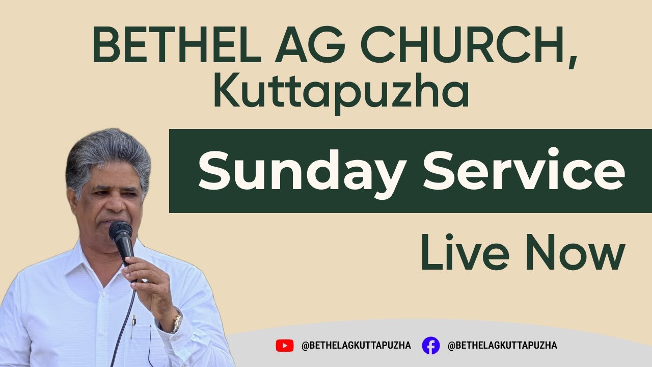🕊️ Sunday Service |  Bethel AG Kuttapuzha | Rev K S Samuel | Malayalam Christian Worship 🕊️