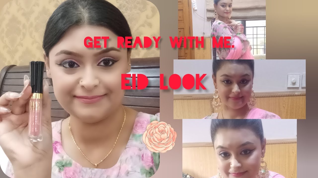 Get ready with me! 💄💄2nd day eid look!💄💄