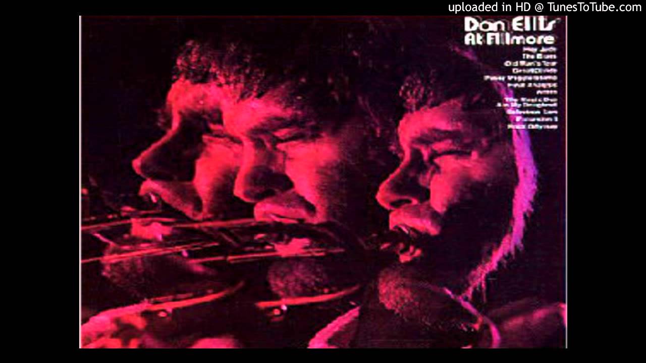 Don Ellis Final Analysis (At Fillmore 1970)