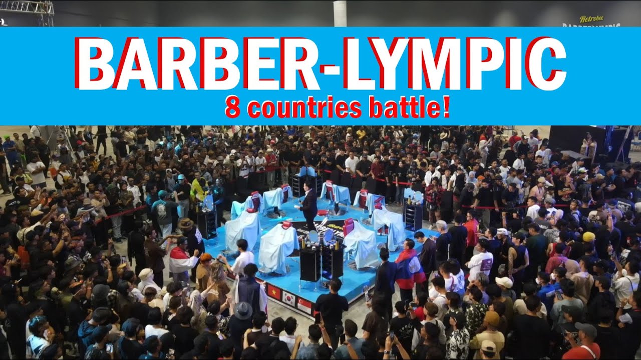 Barbers From 8 Countries Fight! - BarberLympic