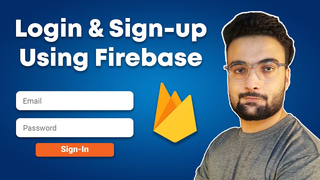 Login and Sign Up using Firebase in Android - Firebase Authentication