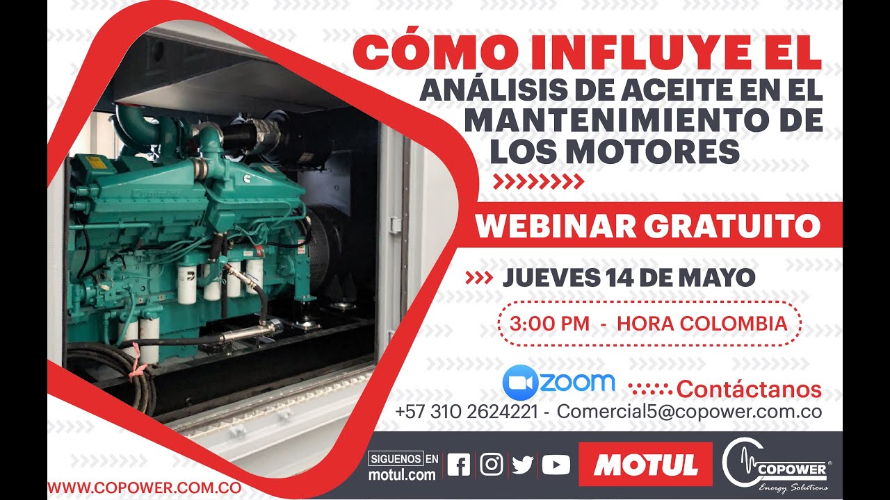 Webinar - Cómo Influye el Análisis de Aceite en el Mantenimiento de los Motores