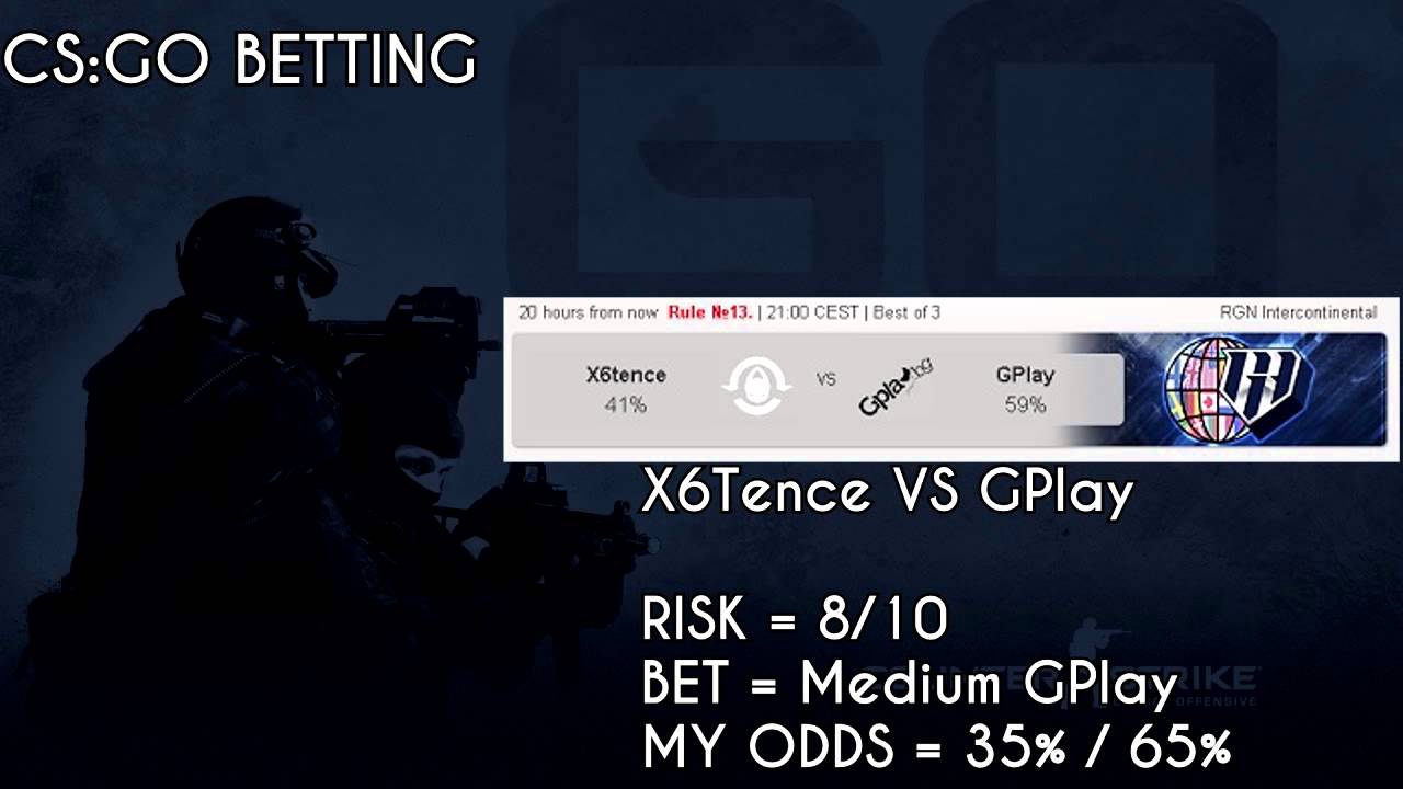X6Tence vs. GPlay - 14.04.15 21:00 CEST - CS:GO Betting