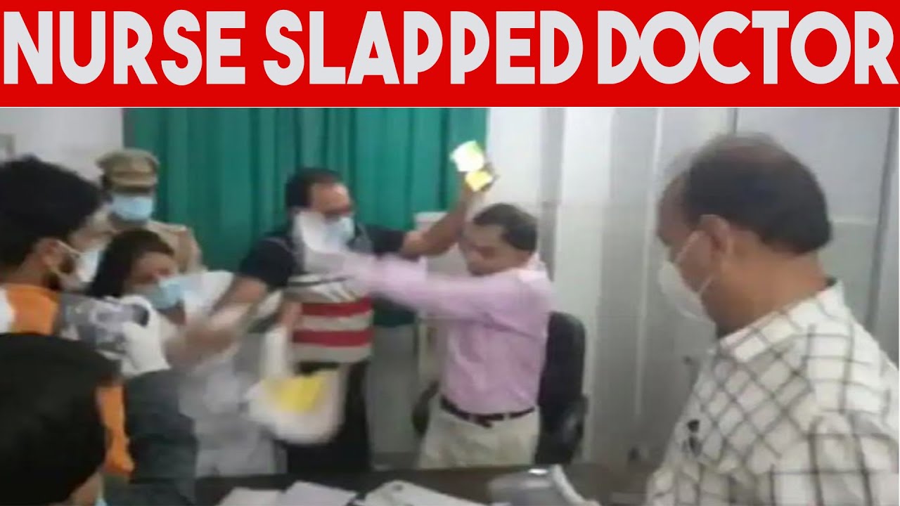 Nurse slaps doctor, and doctor slaps back in Rampur District Hospital, Uttar Pradesh.shock!