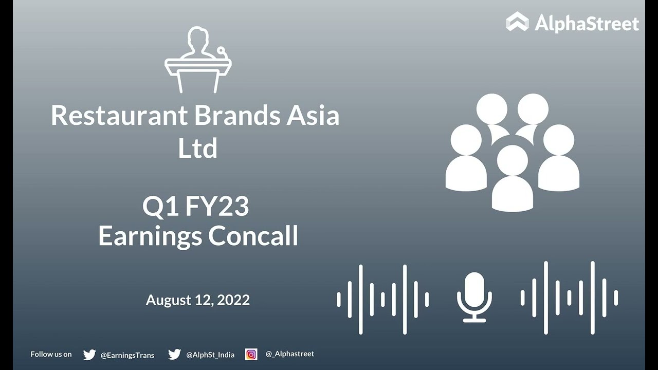 Restaurant Brands Asia Ltd Q1 FY23 Earnings Concall