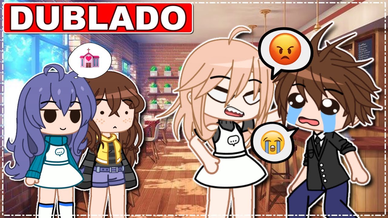 |💖 UMA PITADA DE AMOR 💖| O FILME | [DUBLADO] Mini Filme Gacha Club