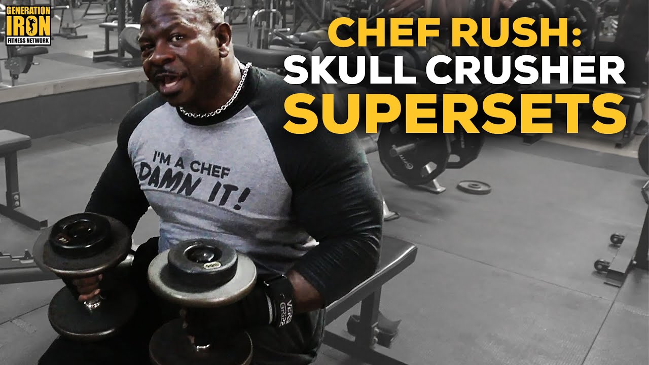 Chef Rush: World’s Biggest Arms Ultimate Workout – Hardcore Skull Crusher Superset