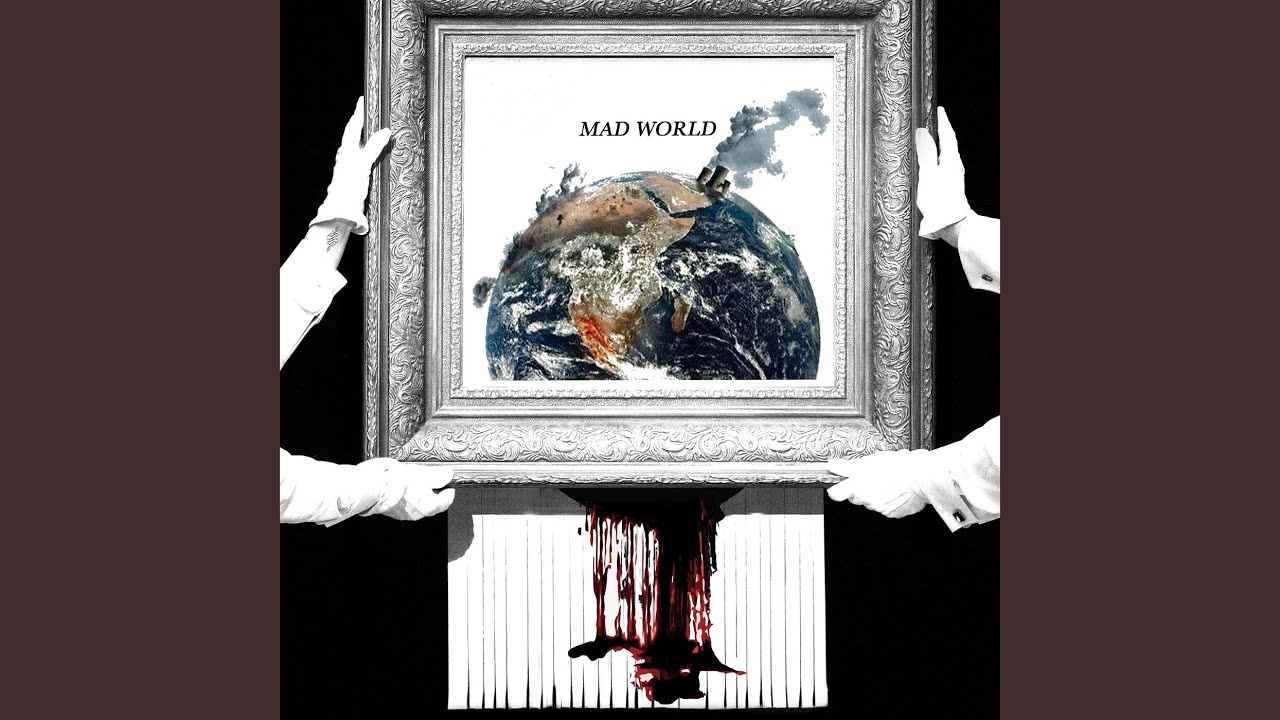 Mad World