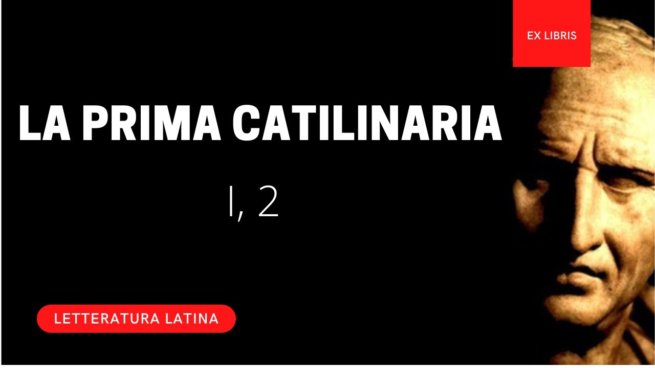 Un argomento a piacere: La Prima Catilinaria I, 2 (seconda parte) - analisi, traduzione, paradigmi