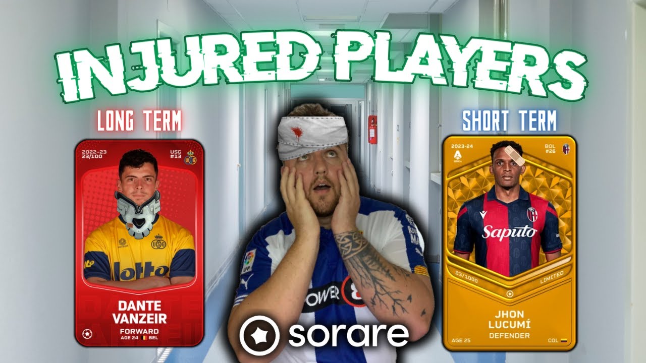 INJURED PLAYERS TO HOLD ON SORARE!!!