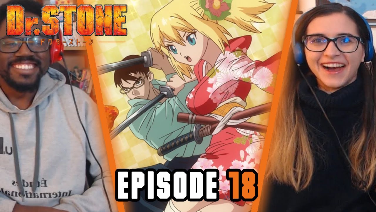 STONE WARS! | Dr. Stone Episode 18 Reaction