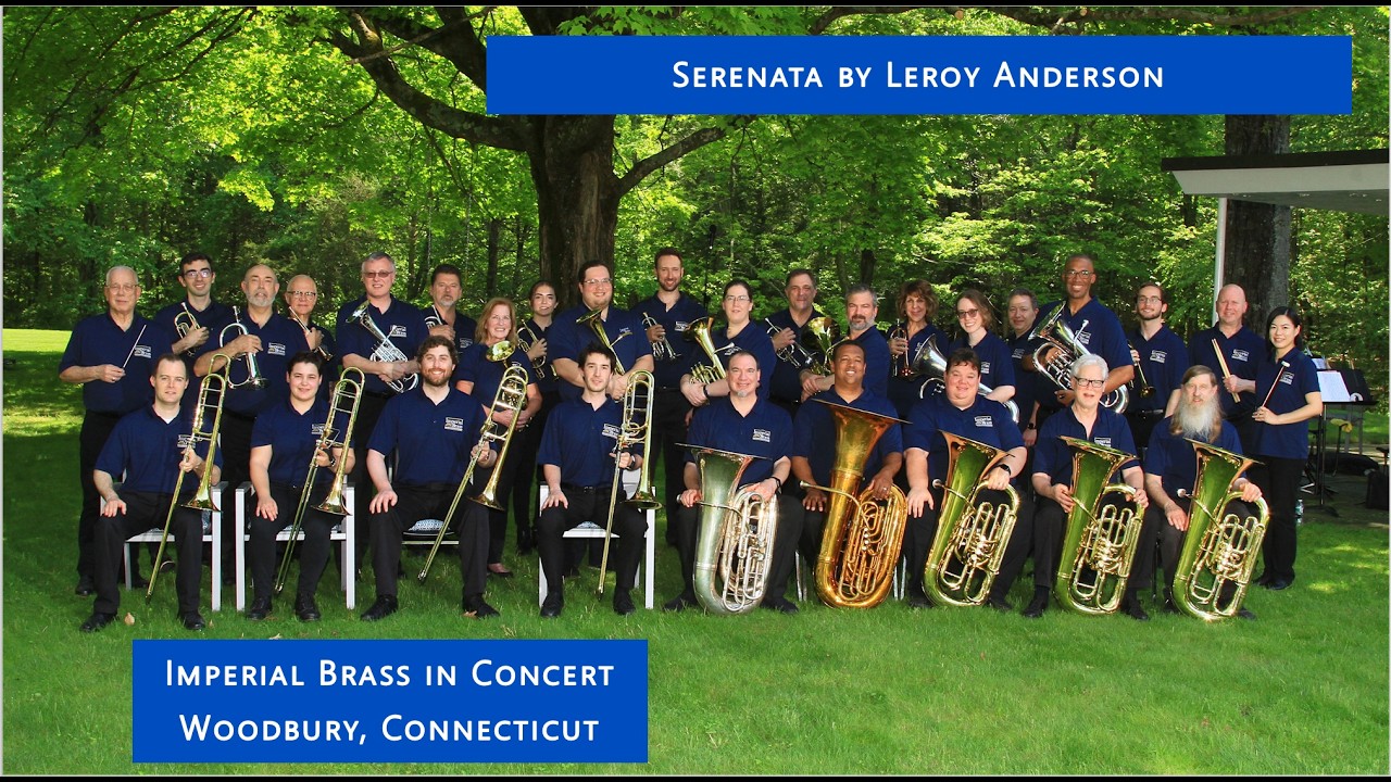 Serenata by Leroy Anderson performed by Imperial Brass