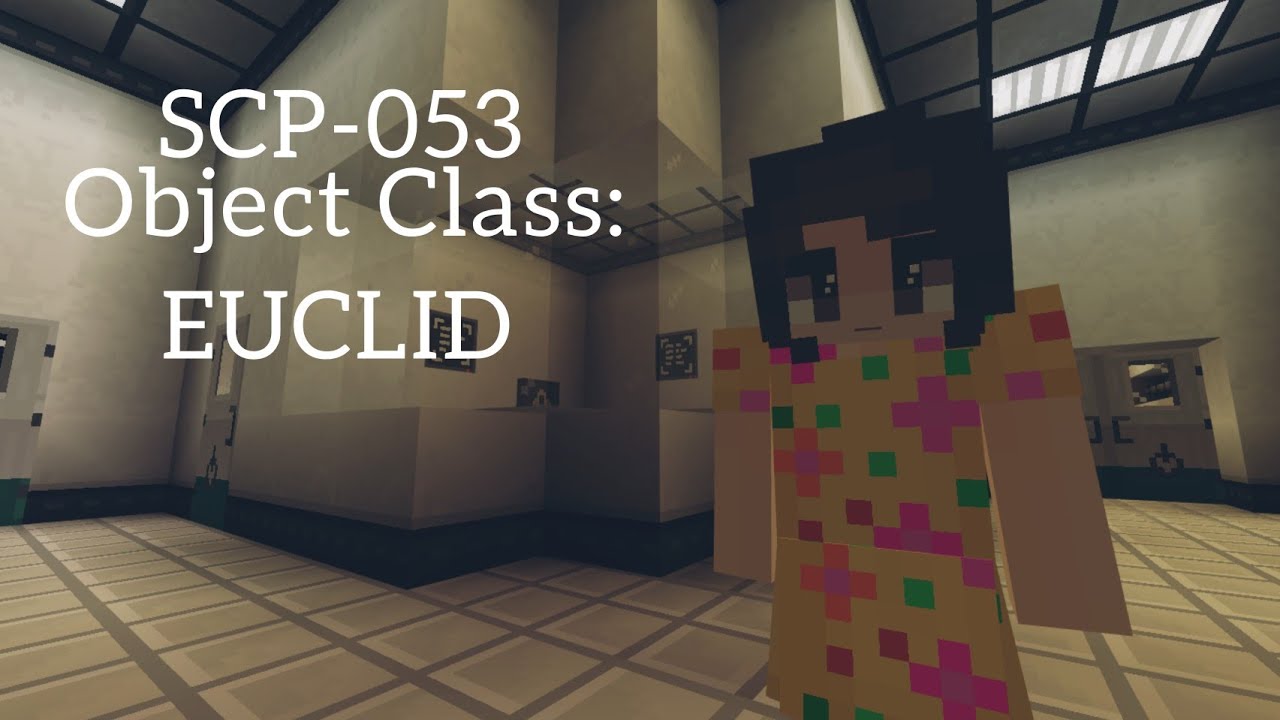 SCP-053 | MINECRAFT SCP ФОНД