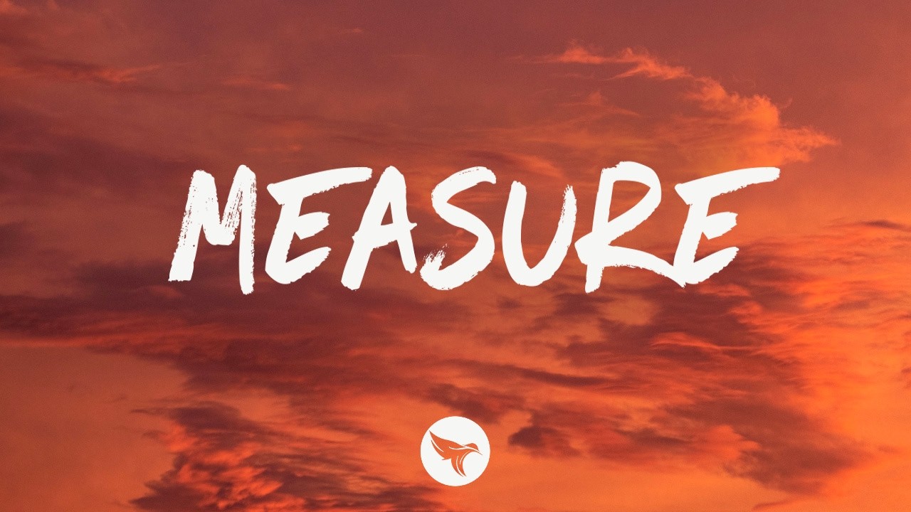 Corey Kent feat. Max McNown - Measure (Tekst)