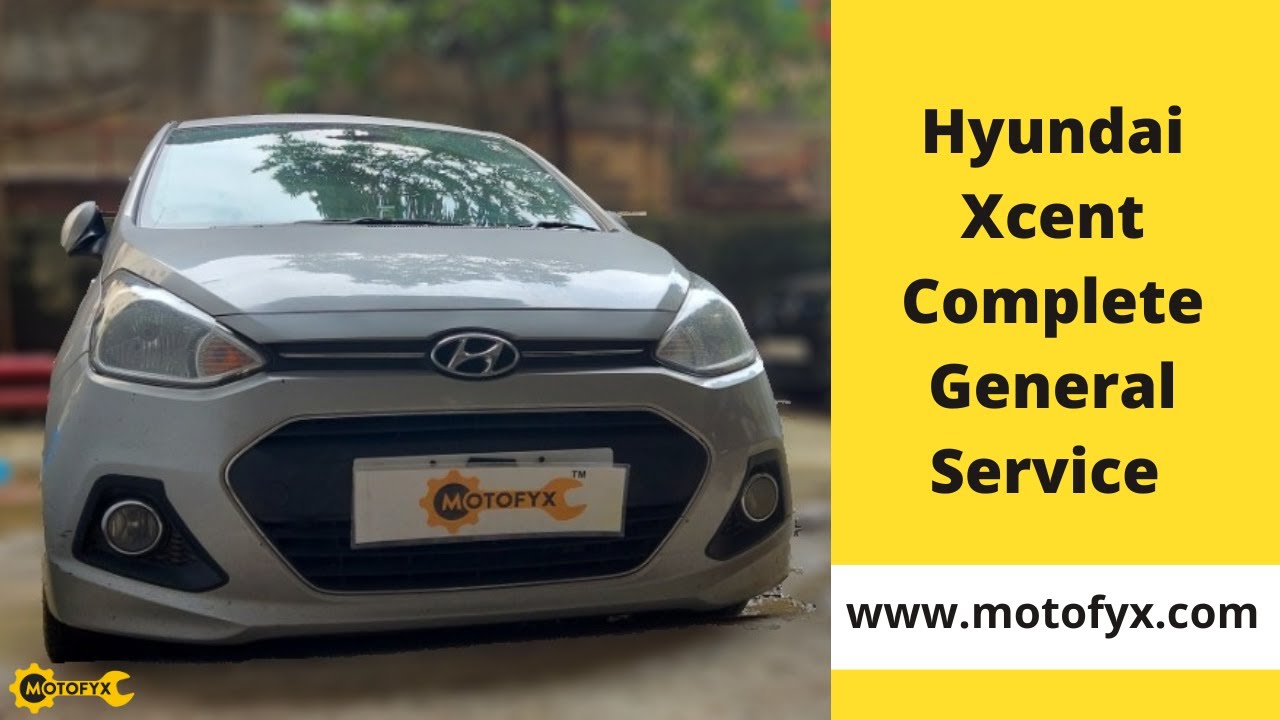 Hyundai Xcent Car Service By MotoFyx | Expert Technicians | Genuine Spare Parts | Live Updates