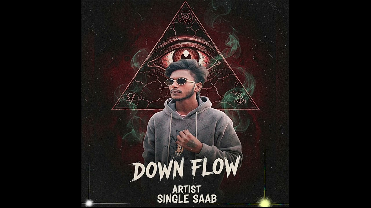 Down flow 2 - Single Saab punjabi song 