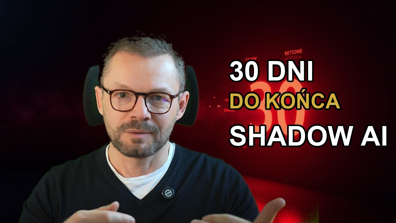 30 dni do rozwiązania problemu Shadow AI