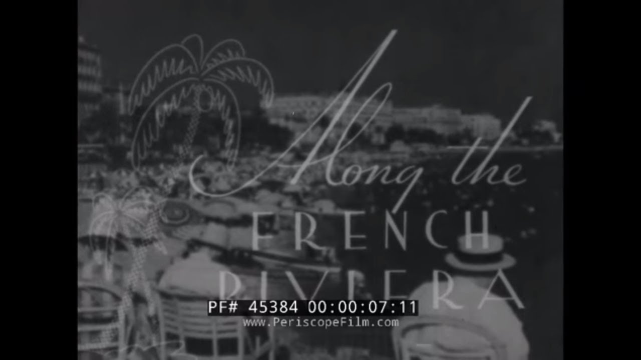 1930s LOOK AT THE FRENCH RIVIERA   TRAVELOGUE MOVIE  COTE D'AZUR, CANNES, NICE 45384