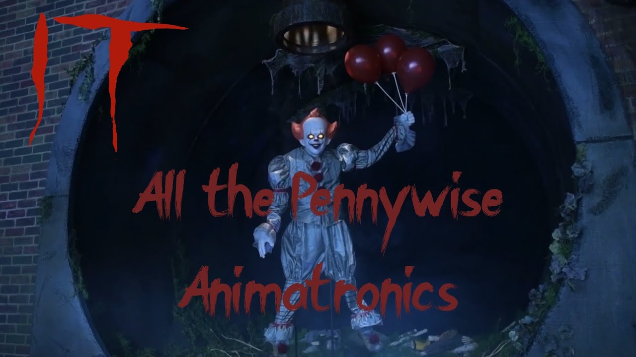 All the IT Pennywise Animatronics [2014-2020]