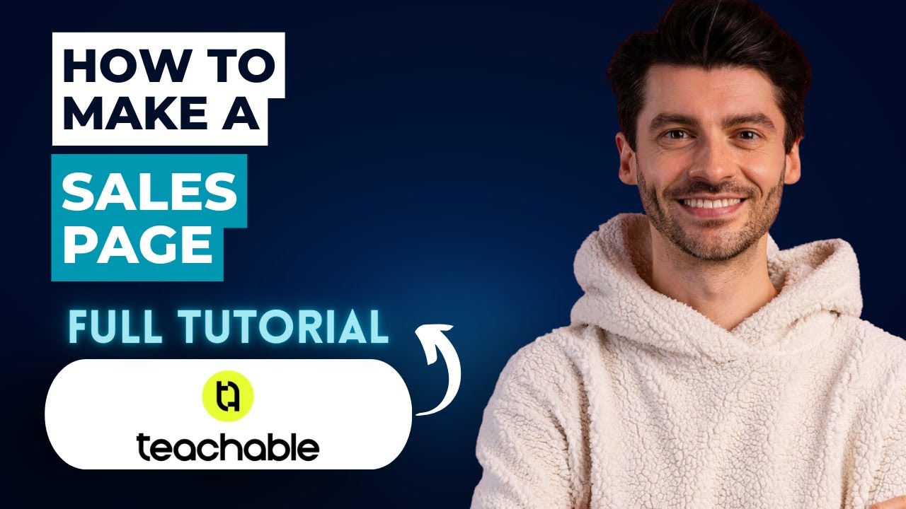 How to Make a Sales Page on Teachable [2026 Full Guide]