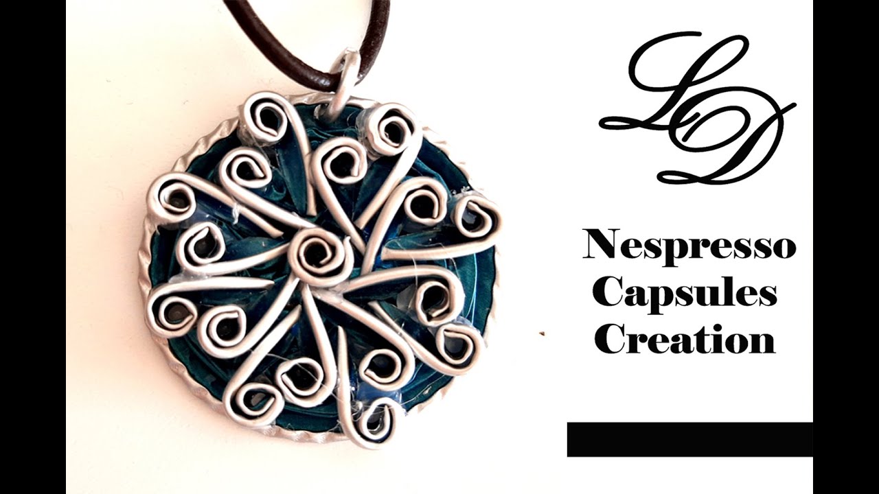 How to Recycle Nespresso Capsules- Easy DIY Craft Coffee Pods Pendant- Recycling Jewelry- Zero Waste