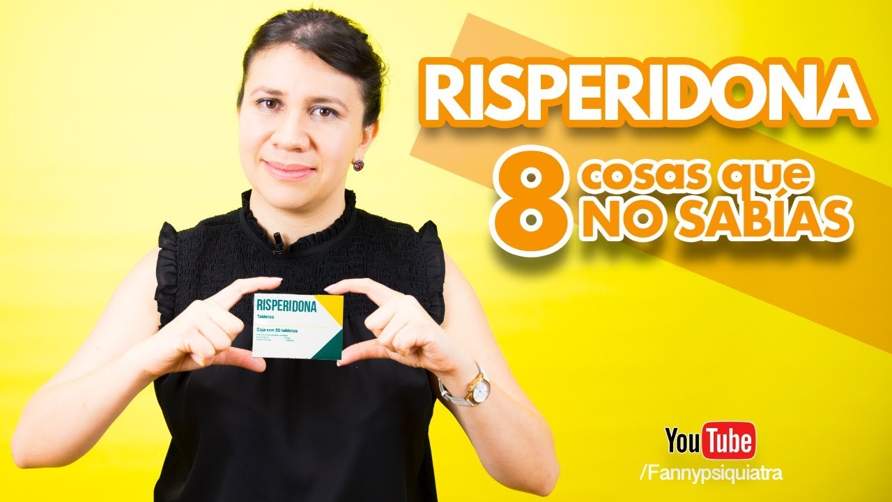 8 COSAS QUE NO SABÍAS SOBRE LA RISPERIDONA II Fannypsiquiatra