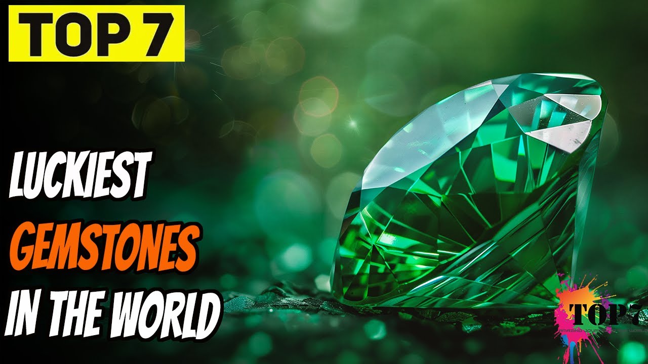 Top 7 Luckiest Gemstones in the World | Powerful Crystals for Wealth & Prosperity