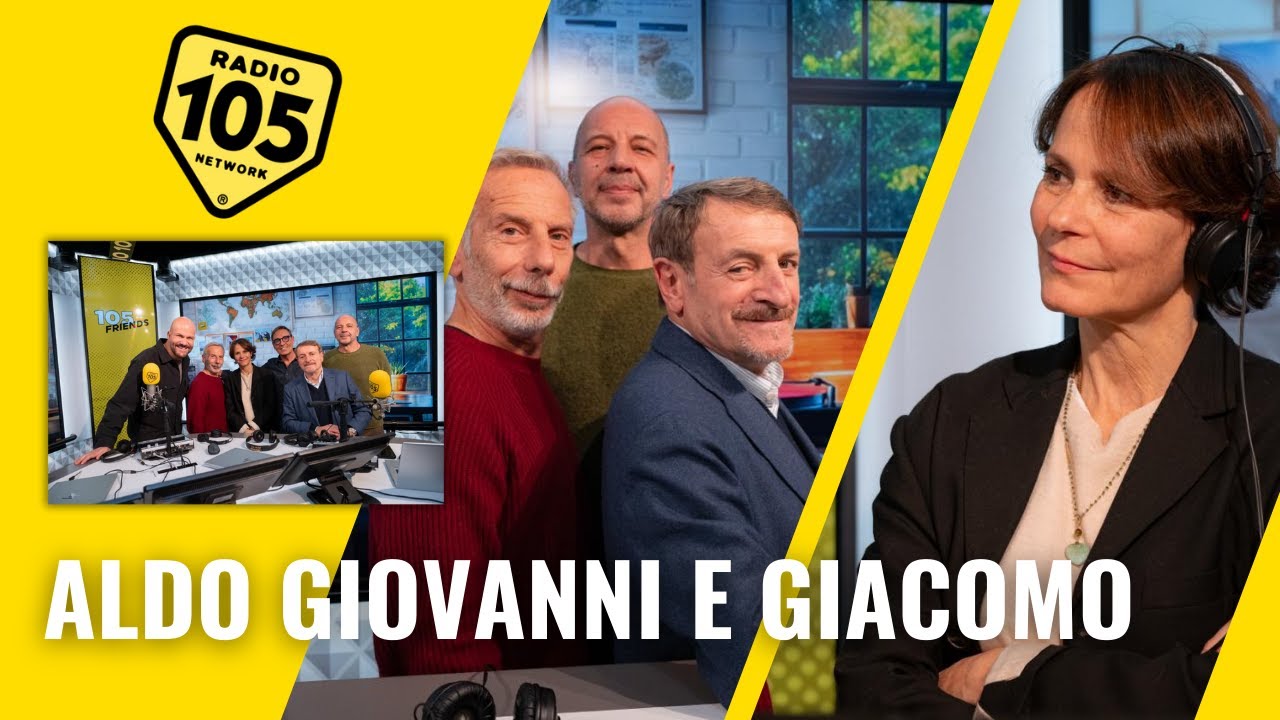 Aldo Giovanni e Giacomo ospiti a 105 Friends