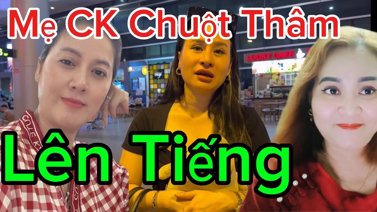 Mẹ CK Chuột Thâm lên tiếng 