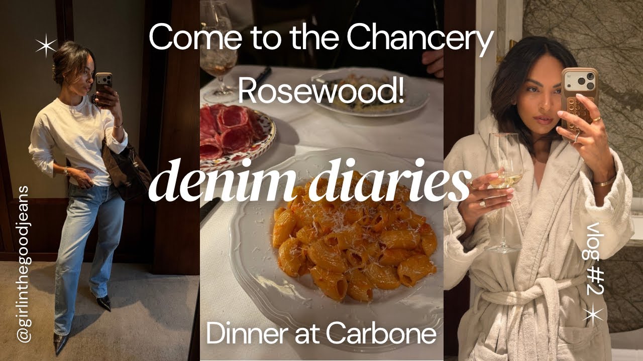 DENIM DIARIES | Spend a weekend in London with us! The Chancery Rosewood, Carbone & a clothes haul