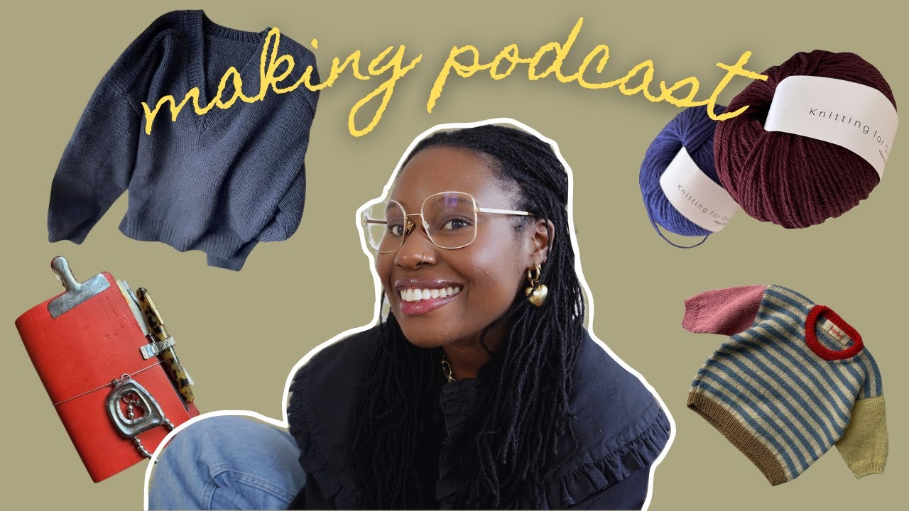 yapping about recent makes, what I’m starting next & a BIG yarn haul | In the making podcast #6