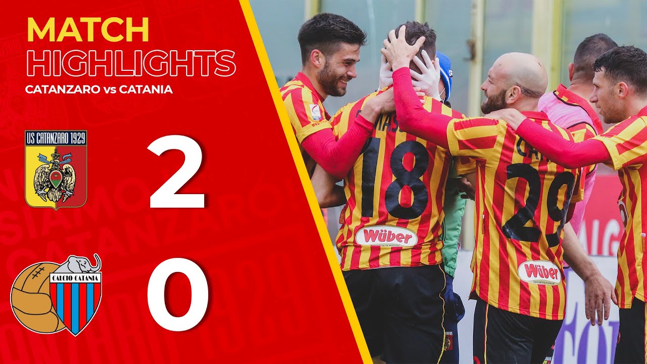 Match Highlights | 36^ giornata | Catanzaro - Catania 2-0