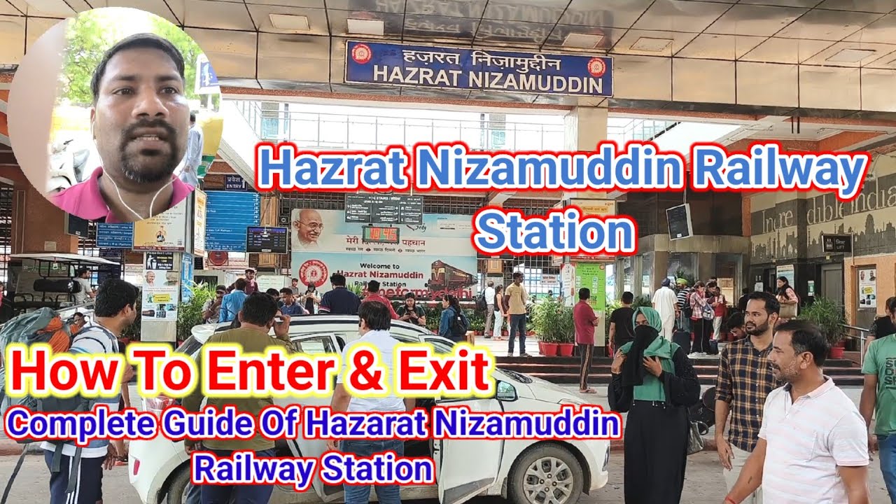 Hazrat Nizamuddin Railway Station Complete Information