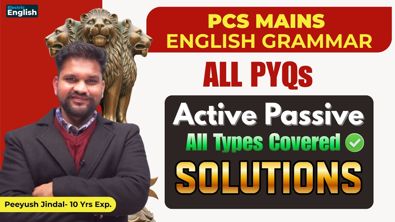 PCS MAINS English PYQ Solutions || Active Passive Detailed Analysis || Electric English