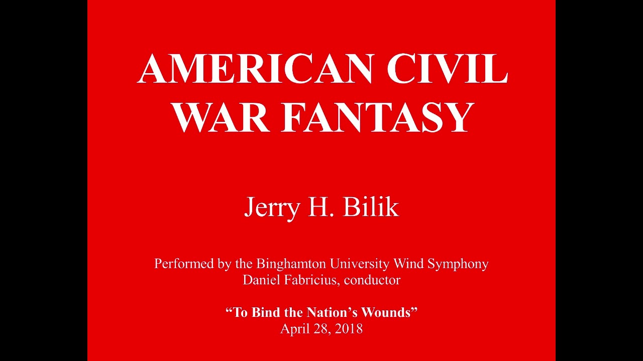American Civil War Fantasy - Jerry H  Bilik