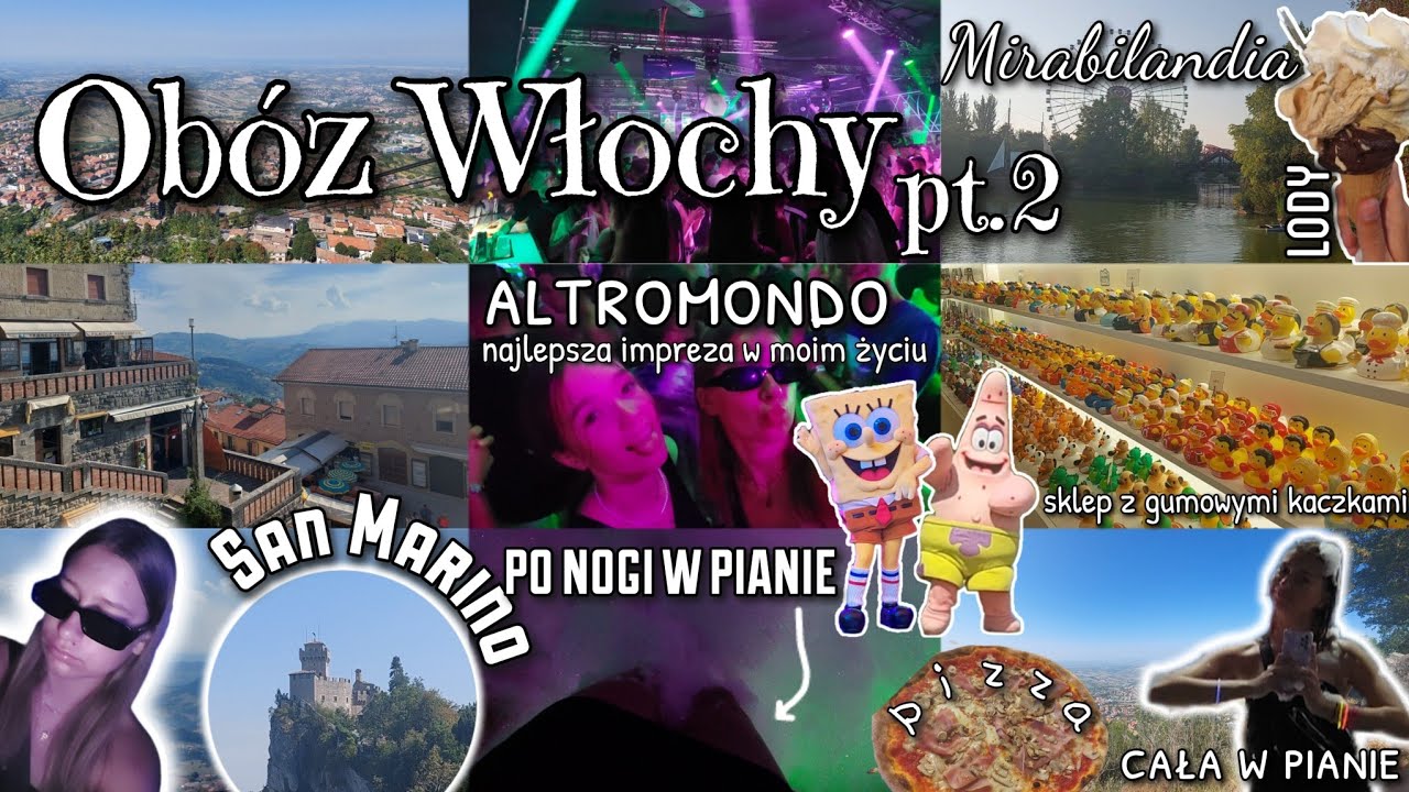 Obóz Włochy pt.2🇮🇹| San Marino, Mirabilandia, Altromondo- najlepsza impreza w moim życiu|