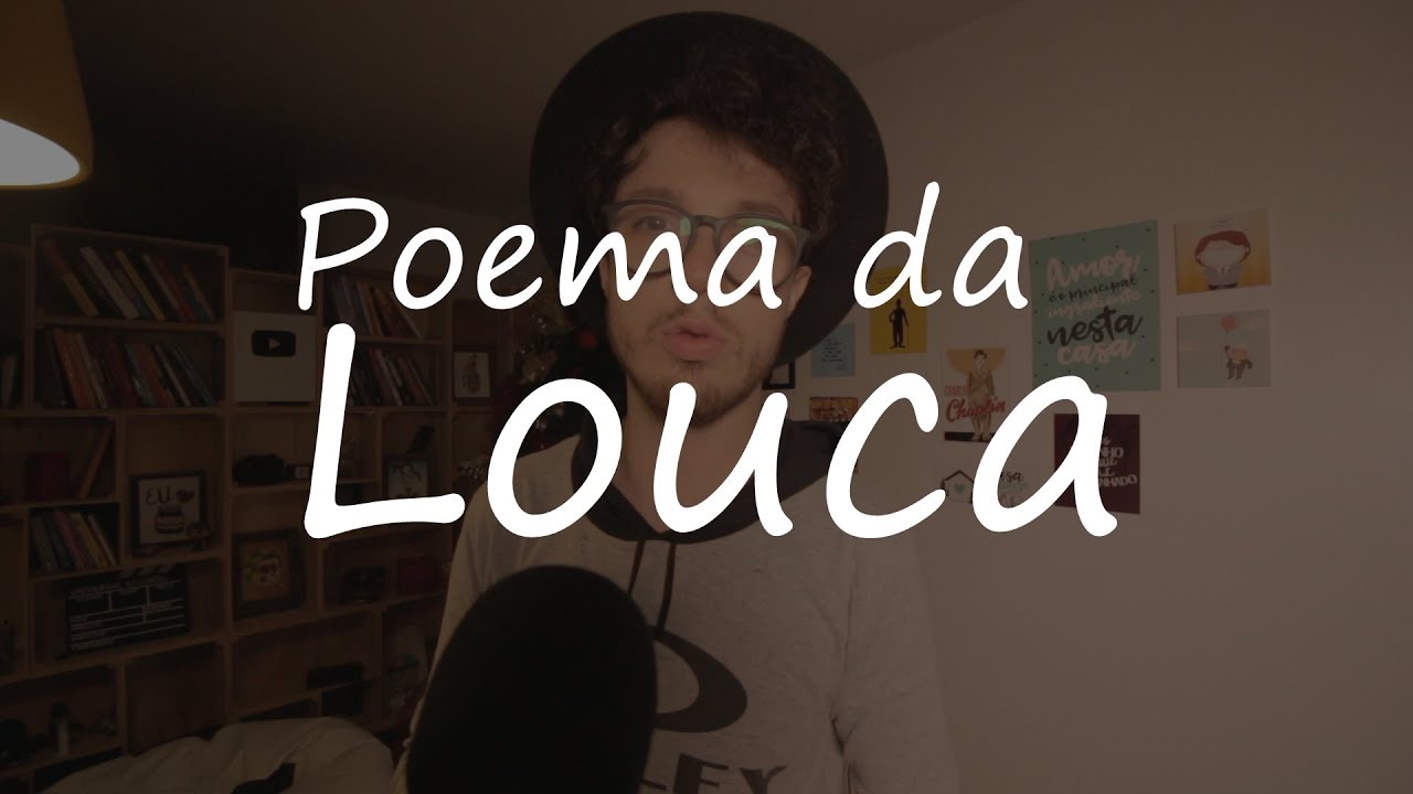 Se você já foi chamada de LOUCA assista esse vídeo