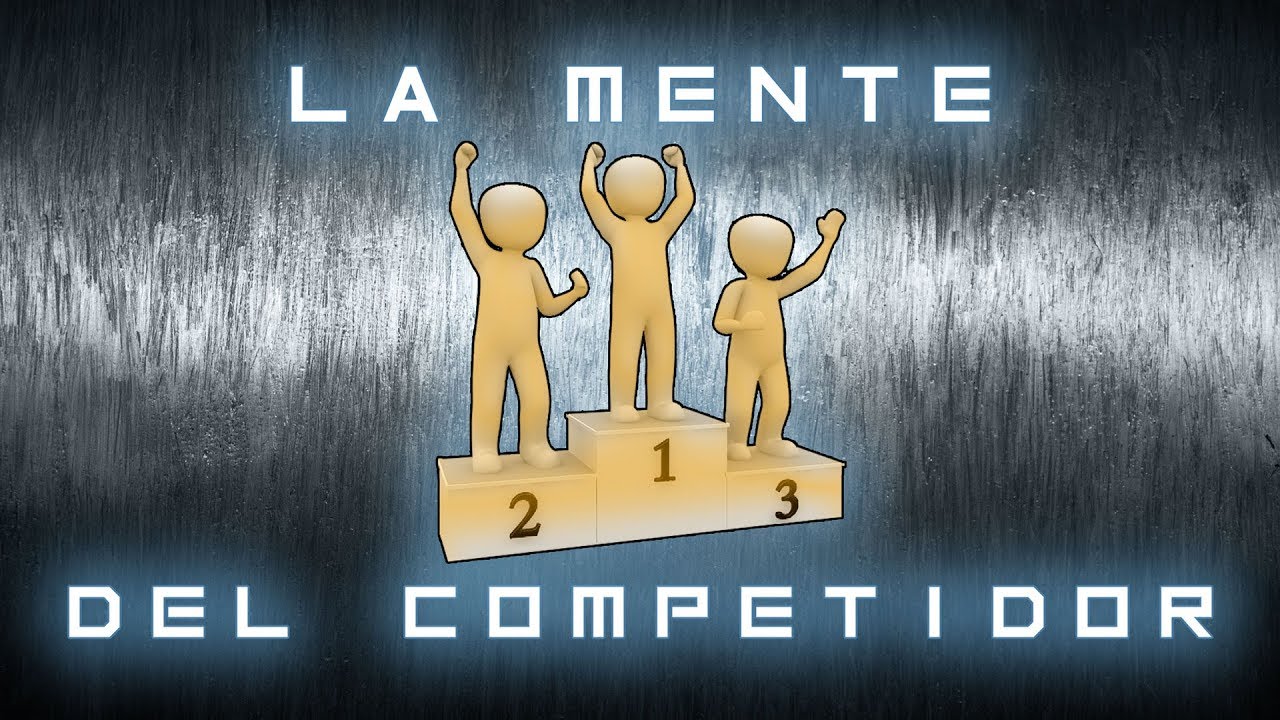 La mente del competidor
