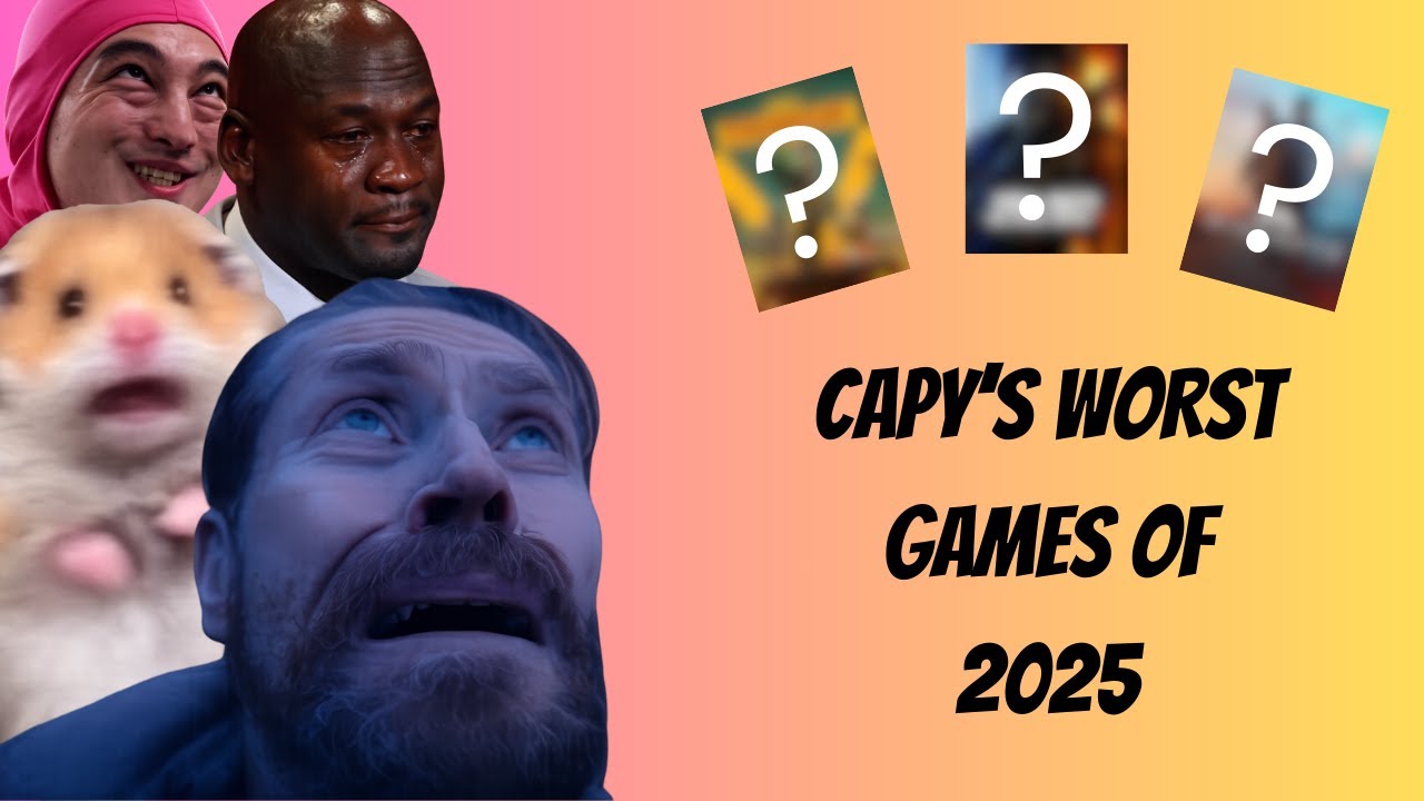Capy's Worst Games 2025