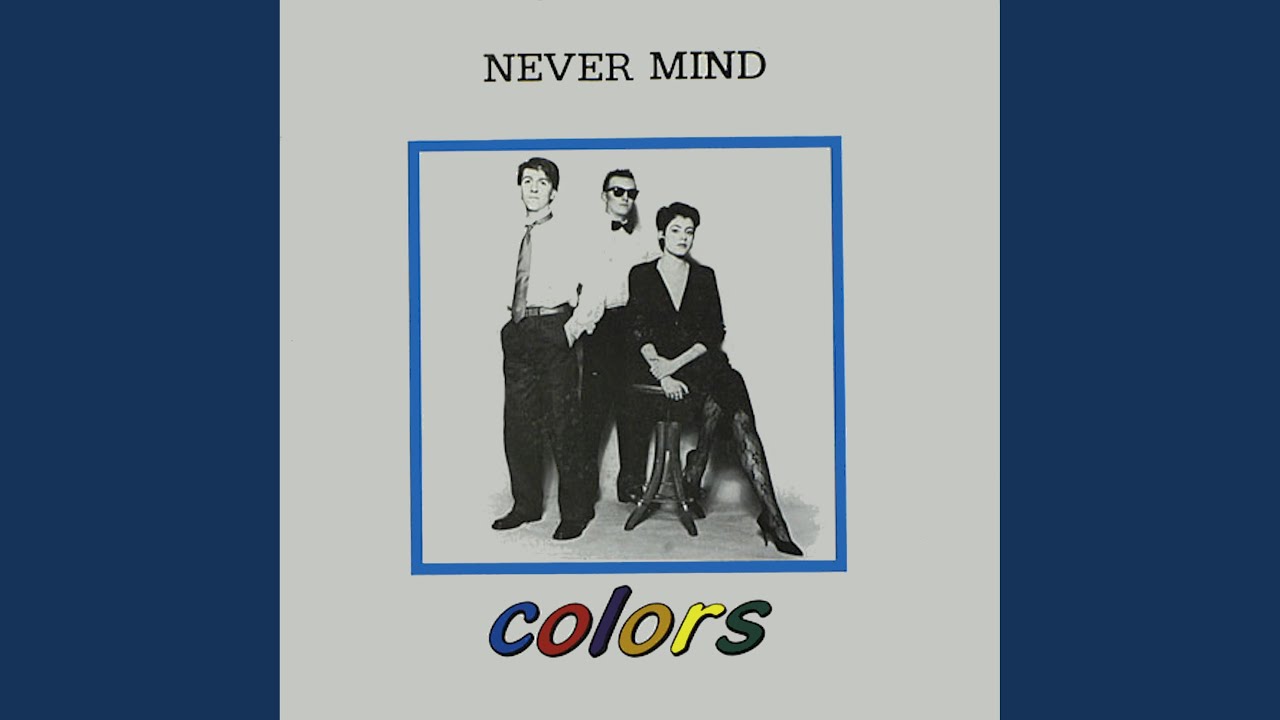Never Mind (Instrumental)