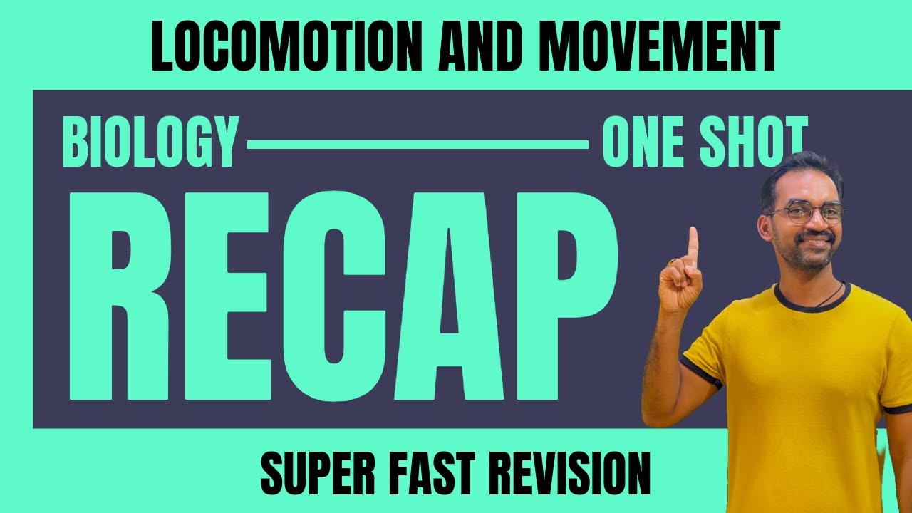 Locomotion and Movement | one shot revision | NEET 2025