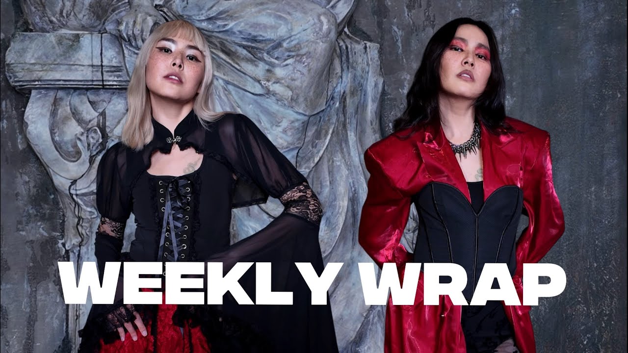 WEEKLY WRAP #2