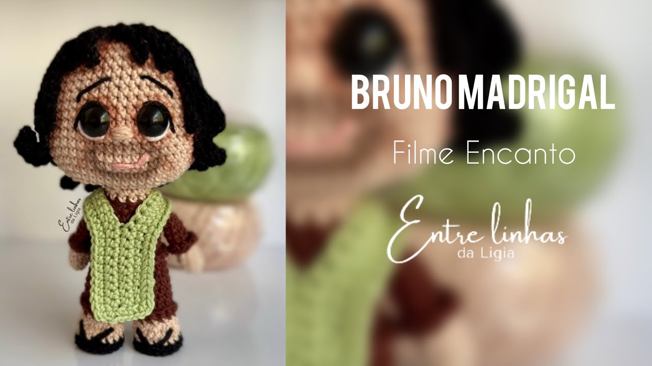 Bruno Madrigal - filme Encanto - Amigurumi Entre Linhas da Ligia