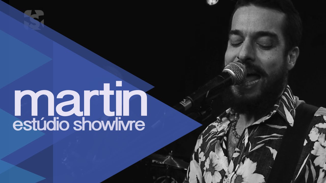 Martin no Estúdio Showlivre 2015 - Apresentação na íntegra