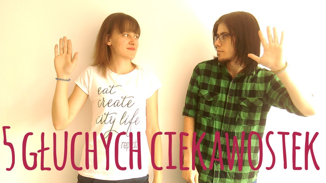 Głuche ciekawostki 3