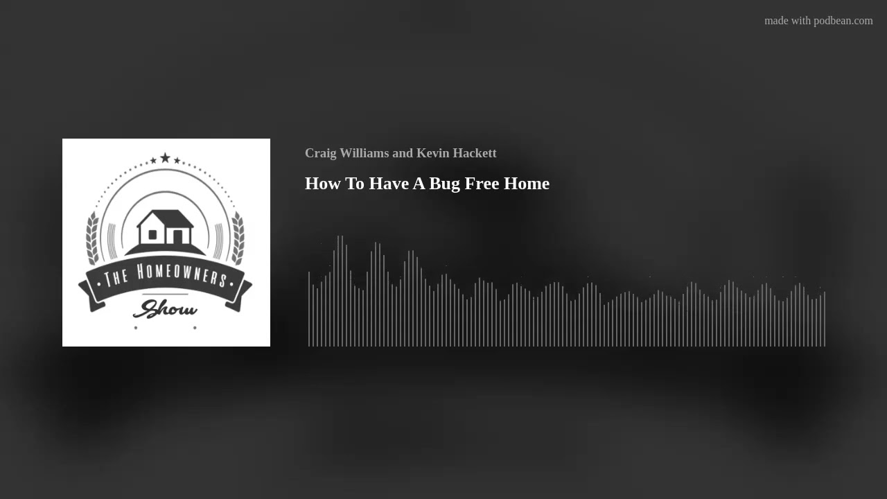 How To Have A Bug Free Home